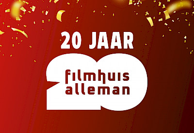 20 jaar Filmhuis Alleman!